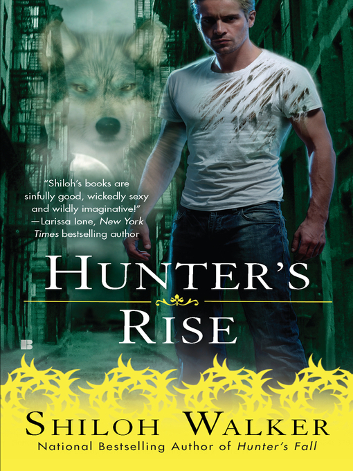 Title details for Hunter's Rise by Shiloh Walker - Available
